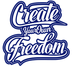 Create Your Own Freedom